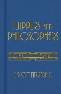 Book Cover for Flappers and Philosophers by F Scott Fitzgerald