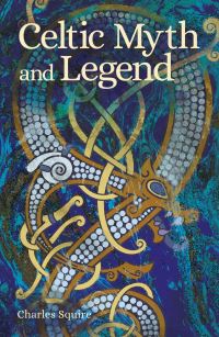Book Cover for Celtic Myth & Legend by Charles Squire