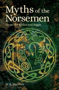 Book Cover for Myths of the Norsemen by H A Guerber