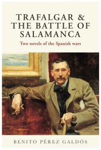 Book Cover for Trafalgar & The Battle of Salamanca by Benito Perez Galdos