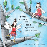 Book Cover for Never-My-Name and Isn't-My-Name by Colin Stern