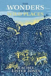 Book Cover for The Wonders of the Wild Places by Rachel Lister Jones