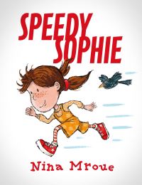 Book Cover for Speedy Sophie by Nina Mroue