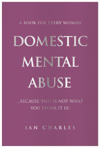 Book Cover for Domestic Mental Abuse by Ian Charles