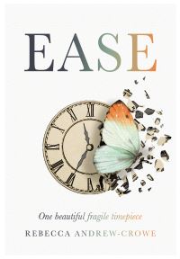 Book Cover for Ease by Rebecca AndrewCrowe