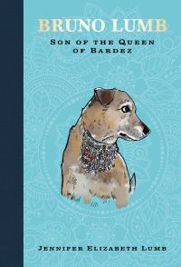 Book Cover for Bruno Lumb by Jennifer Elizabeth Lumb