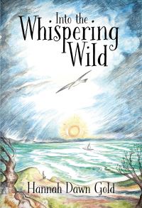 Book Cover for Into the Whispering Wild by Hannah Dawn Gold