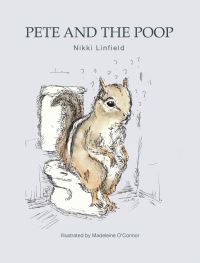 Book Cover for Pete and the Poop by Nikki Linfield
