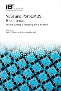Book Cover for VLSI and Post-CMOS Electronics by Rohit Dhiman, Rajeevan Chandel