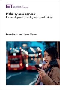 Book Cover for Mobility as a Service by Beate Kubitz, James Gleave