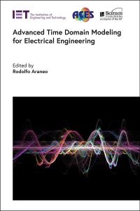 Book Cover for Advanced Time Domain Modelling for Electrical Engineering by 