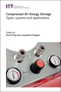 Book Cover for Compressed Air Energy Storage by David SK Ting, Jacqueline A Stagner