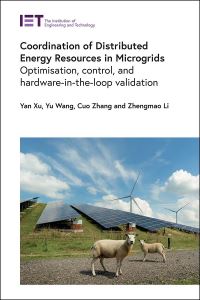 Book Cover for Coordination of Distributed Energy Resources in Microgrids by Yan Xu, Yu Wang, Cuo Zhang, Zhengmao Li