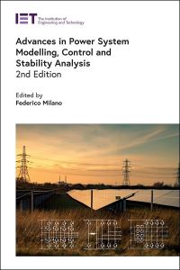 Book Cover for Advances in Power System Modelling, Control and Stability Analysis by Federico Milano