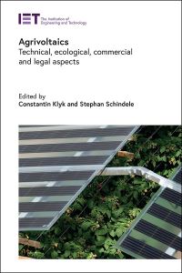 Book Cover for Agrivoltaics by Constantin Klyk, Stephan Schindele