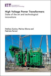 Book Cover for High Voltage Power Transformers by Marino Sforna, Stefano Zunino, Fabrizio Ferrari