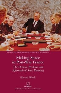 Book Cover for Making Space in Post-War France by Edward Welch
