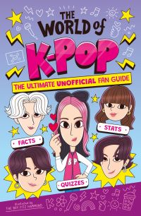 Book Cover for The World of K-Pop by Catherine Saunders