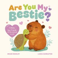 Book Cover for Are You My Bestie? by Grace Rockley