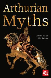 Book Cover for Arthurian Myths by Jake Jackson, Josie Karani