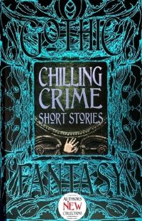 Book Cover for Chilling Crime Short Stories by Margaret Murphy