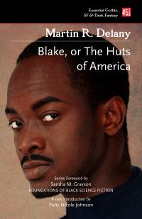 Book Cover for Blake, or The Huts of America by Martin Robison Delany