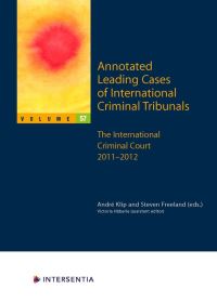Book Cover for Annotated Leading Cases of International Criminal Tribunals - Volume 57 by André Klip, Steven Freeland
