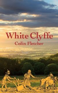 Book Cover for White Clyffe by Colin Fletcher