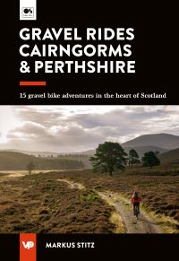 Book Cover for Gravel Rides Cairngorms & Perthshire by Markus Stitz