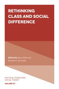 Book Cover for Rethinking Class and Social Difference by Barry Eidlin, Michael A McCarthy