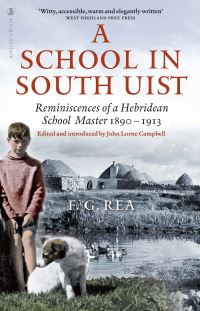 Book Cover for A School in South Uist by F G Rea