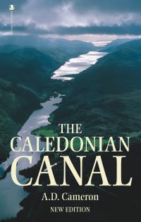 Book Cover for The Caledonian Canal by A D Cameron