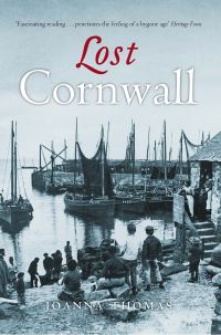 Book Cover for Lost Cornwall by Joanna Thomas