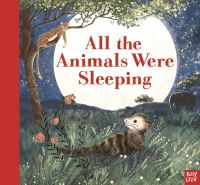 Book Cover for All the Animals Were Sleeping by Clare Helen Welsh