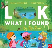 Book Cover for Look What I Found by the River by Moira Butterfield, National Trust Great Britain