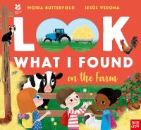 Book Cover for Look What I Found on the Farm by Moira Butterfield, National Trust Great Britain