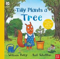 Book Cover for Tilly Plants a Tree by William Petty, National Trust Great Britain