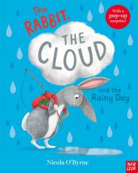 Book Cover for The Rabbit, the Cloud and the Rainy Day by Nicola OByrne
