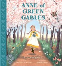 Book Cover for Anne of Green Gables by Katherine Woodfine, L M Montgomery