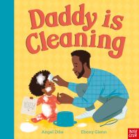 Book Cover for Daddy Is Cleaning by Angel Dike