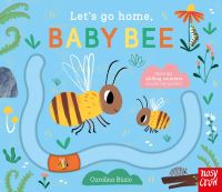 Book Cover for Let's Go Home, Baby Bee by Carolina Búzio
