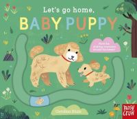Book Cover for Let's Go Home, Baby Puppy by Carolina Búzio