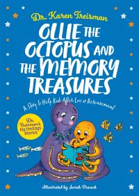 Book Cover for Ollie the Octopus and the Memory Treasures by Karen Treisman, Karen Treisman