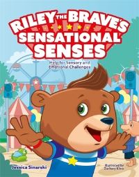 Book Cover for Riley the Brave's Sensational Senses by Jessica Sinarski