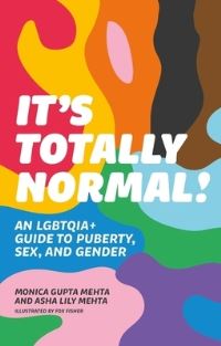Book Cover for It's Totally Normal! by Monica Gupta Mehta, Ash Lily Mehta