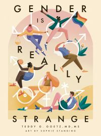 Book Cover for Gender Is Really Strange by Teddy G Goetz