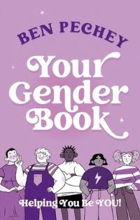 Book Cover for Your Gender Book by Ben Pechey