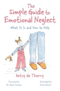 Book Cover for The Simple Guide to Emotional Neglect by Betsy de Thierry