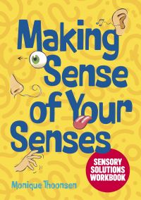Book Cover for Making Sense of Your Senses by Monique Thoonsen