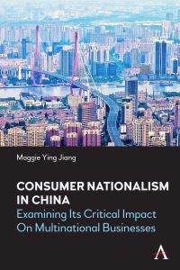 Book Cover for Consumer Nationalism in China by Maggie Ying Jiang